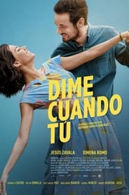 Tell Me When (2020) – Dime Cuando Tu