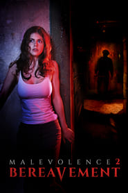 Bereavement (2010) – Malevolence 2