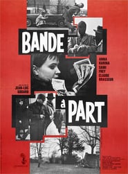 Band of Outsiders (1964) –  Bande à part