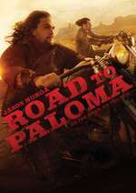 Road to Paloma (2014)