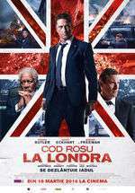 London Has Fallen – Cod roșu la Londra (2016)  e