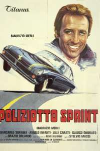 Poliziotto sprint – Cel mai rapid polițist (1977)  e
