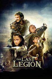 The Last Legion – Ultima legiune (2007)