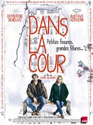 Dans la cour (2014) – În curte