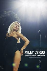 Miley Cyrus: Endless Summer Vacation (Backyard Sessions) (2023)
