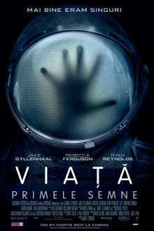 Life – Viață, primele semne (2017)