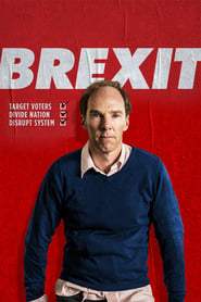 Brexit (2019) Brexit: The Uncivil War