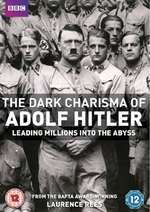 The Dark Charisma of Adolf Hitler (2012) – Miniserie TV