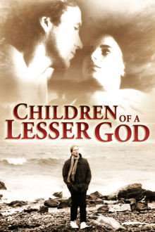 Children of a Lesser God – Copii unui Dumnezeu mai mic (1986)
