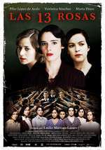 Las 13 rosas – 13 trandafiri (2007)
