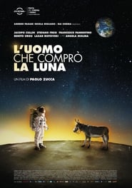 L’uomo che comprò la luna (2018)