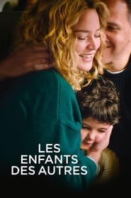 Les enfants des autres (2022) – Copiii celorlalți