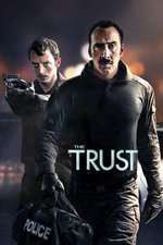 The Trust (2016)  e