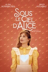 Skies of Lebanon (2020) – Sous le ciel d’Alice