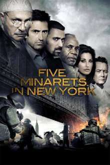 Five Minarets in New York – Cinci minarete în New York (2010)