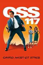 OSS 117: Le Caire nid d’espions – OSS 117: Cairo – Cuibul spionilor (2006)