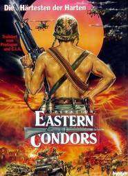 Eastern Condors – Captivi in infern –  (1987)