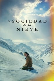 Society of the Snow (2023) – La sociedad de la nieve