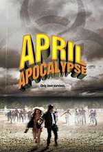 April Apocalypse (2013)