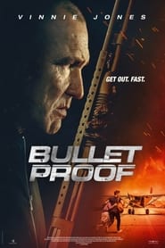 Bullet Proof (2022)