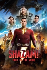 Shazam! Fury of the Gods (2023) – Shazam! Furia zeilor