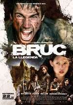 Bruc. La llegenda (2010)