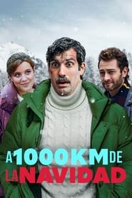 1000 Miles from Christmas (2021) – A mil kilometros de la Navidad