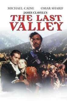 The Last Valley – Valea făgăduinței (1971)