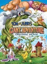 Tom and Jerry’s Giant Adventure (2013)