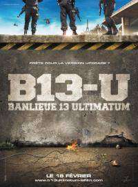Banlieue 13 – Ultimatum – District 13: Ultimatum (2009)
