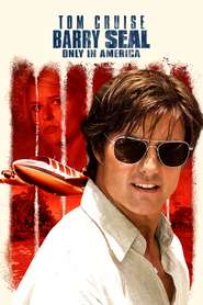 American Made – Barry Seal: Trafic în stil American (2017)