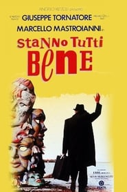 Stanno tutti bene – Cu toții sunt bine (1990)