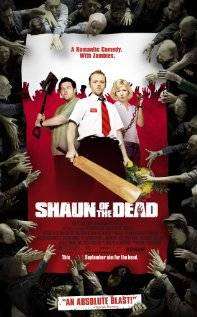 Shaun of the Dead – Lupta cu zombi (2004)