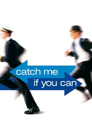Catch Me If You Can – Prinde-mă! Dacă poţi!  (2002)