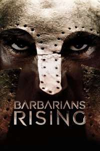 Barbarians Rising  (2016) – Miniserie TV