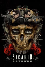 Sicario Day of the Soldado (2018) – Sicario 2: Soldado