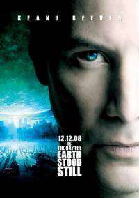 The Day the Earth Stood Still – Ziua în care Pamântul se opri (2008)