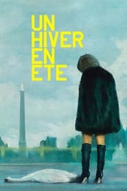 Un hiver en été (2021) – Iarnă în plină vară