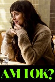 Am I OK? (2022)