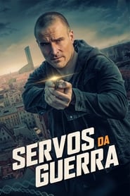 Servants of War (2019) – Slugi wojny