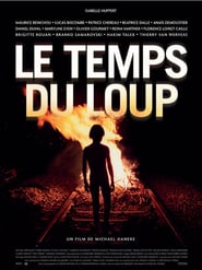 Le temps du loup – Vreme de restrişte (2003)