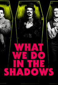 What We Do in the Shadows – Tribulaţiile unor vampiri moderni (2014)