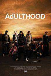 Adulthood (2008)