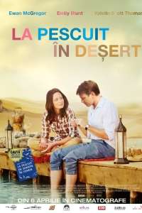 Salmon Fishing in the Yemen – La pescuit în deșert (2011)