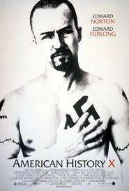 American History X – Povestea X a Americii (1998)