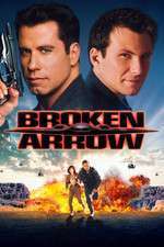 Broken Arrow – Operațiunea “Broken Arrow” (1996)