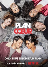 Plan Coeur (2018) – Serial TV
