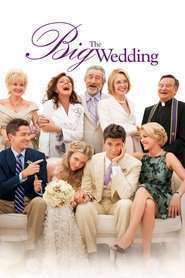 The Big Wedding – Nuntă cu peripeţii (2013)