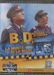 B.D. la munte şi la mare (1971)