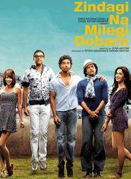Zindagi Na Milegi Dobara (2011)